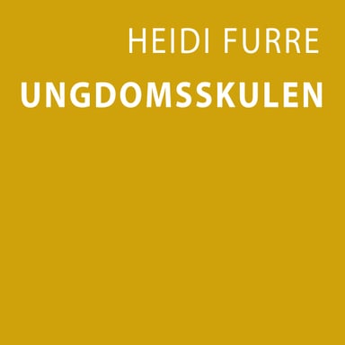 Omslag av "Ungdomsskulen"