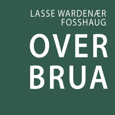 Over brua
