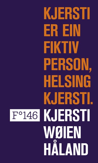 Omslag av "Kjersti er ein fiktiv person, helsing Kjersti"
