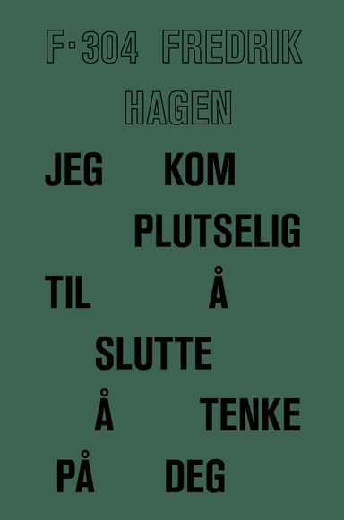 Omslag av "Jeg kom plutselig til å slutte å tenke på deg"