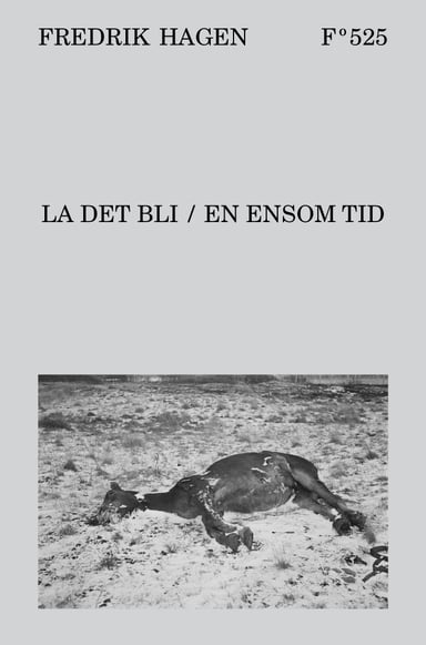Omslag av "LA DET BLI / EN ENSOM TID"