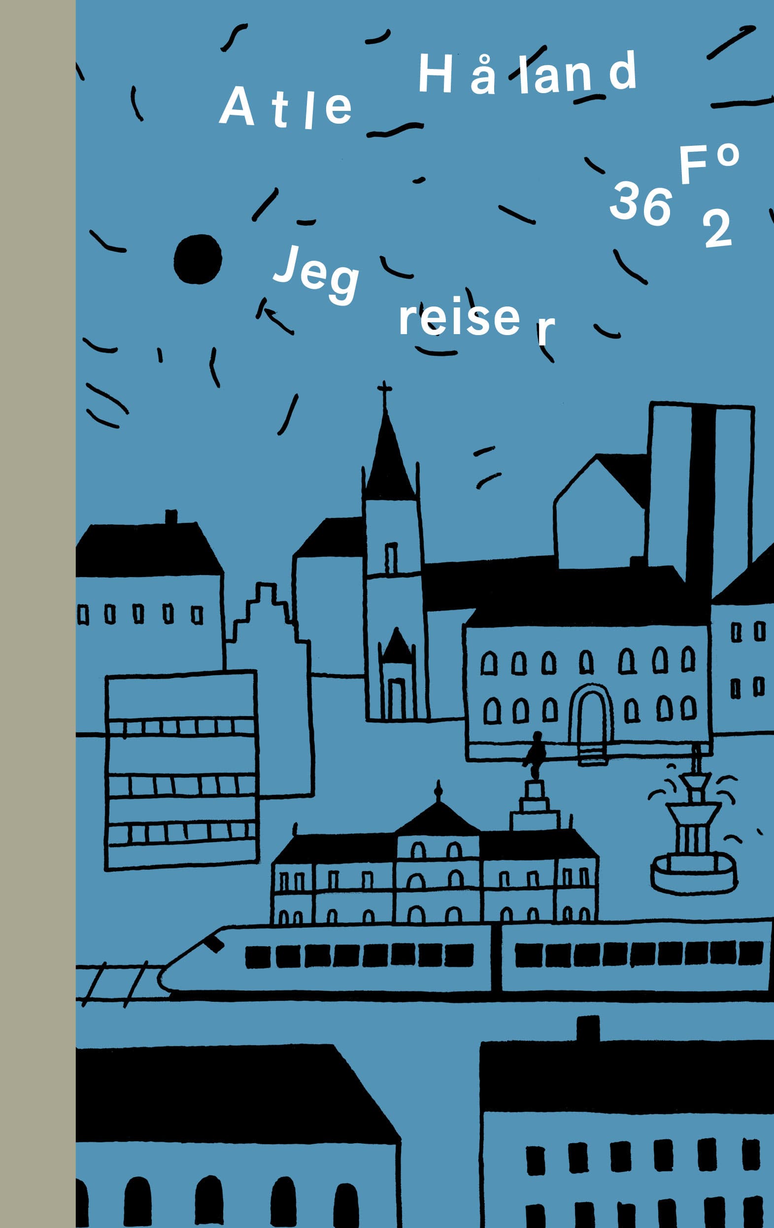 Omslag Jeg reiser av Atle Håland (Ebok)