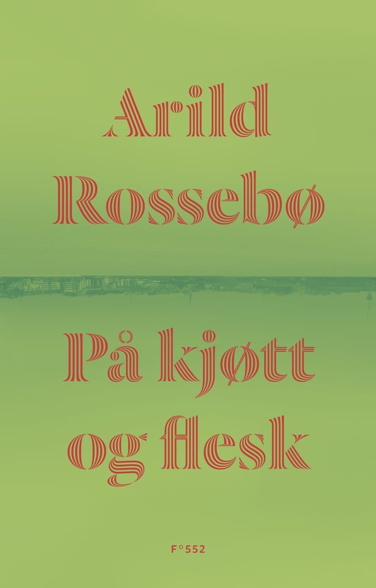 Omslag På kjøtt og flesk av Arild Rossebø (Innbundet)